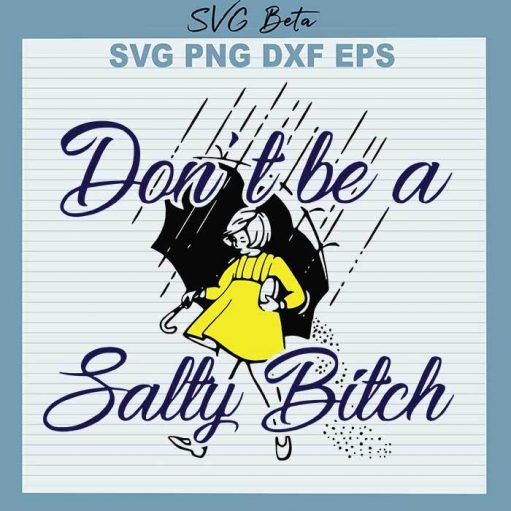 Dont Be A Sally Bitch Svg