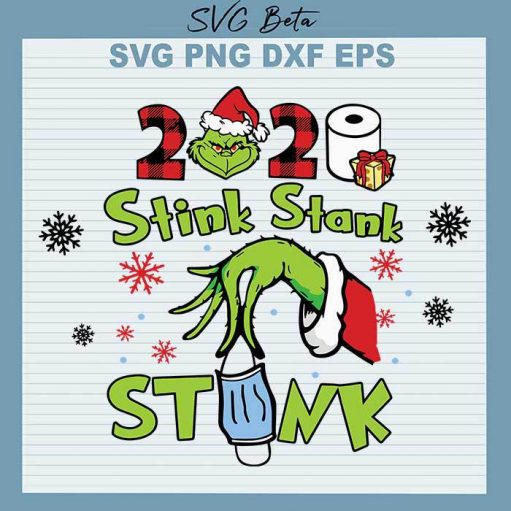 The Grinch stink stank stunk svg