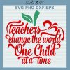Teacher Change The World One Child Svg