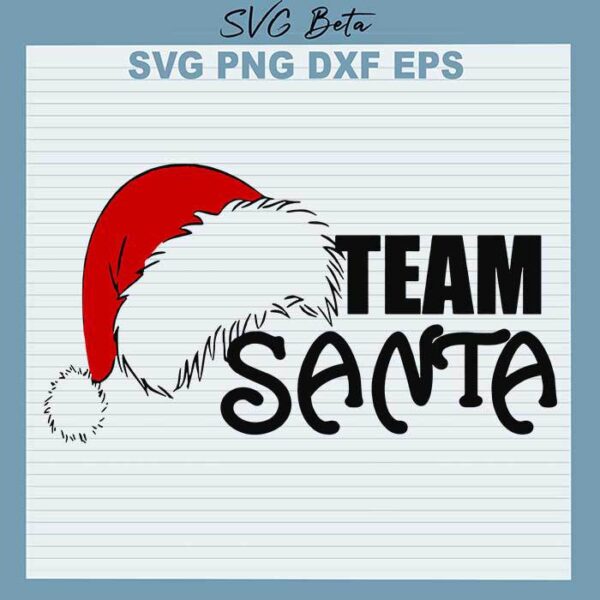 Team Santa svg, Christmas svg, Santa hat svg files