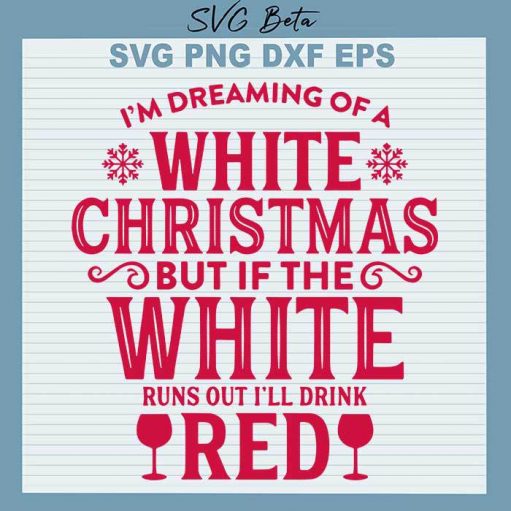 Dreaming Of A White Christmas SVG