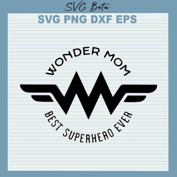 Wonder mom svg