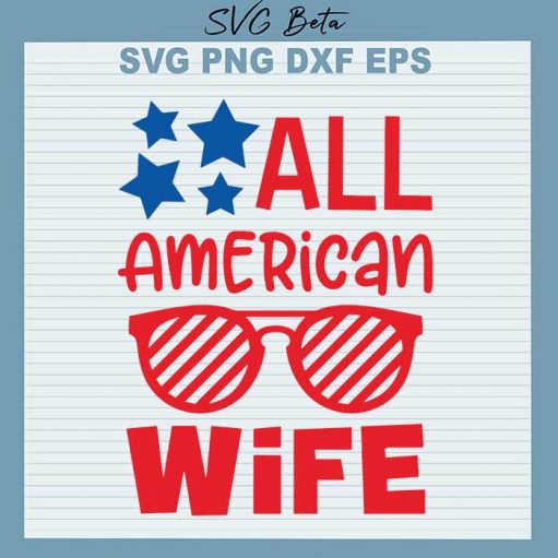 All American Wife Svg