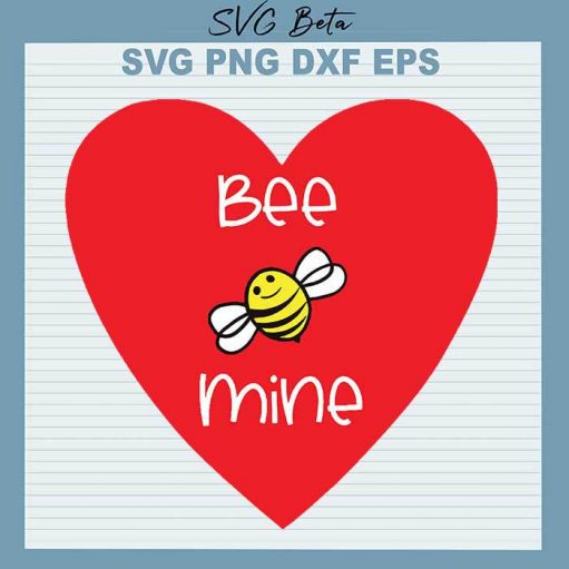 Bee Mine Valentine svg