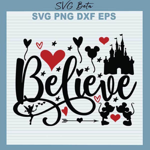Believe disney catsle svg