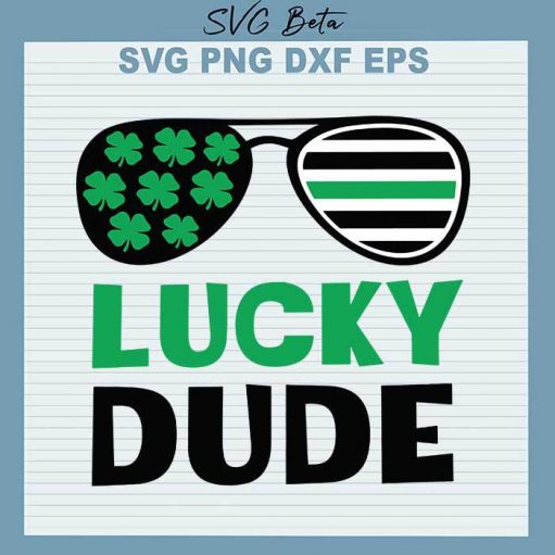 Lucky dude svg