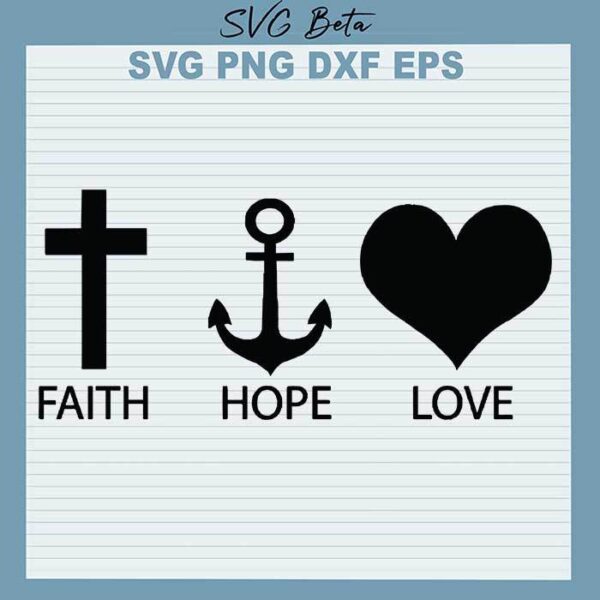 Valentine Faith hope love svg