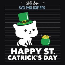 Happy St Catricks Day svg