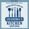 Made With Love In Grandma'S Kitchen Svg