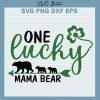 One Lucky Mama Bear Svg