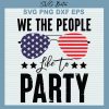 We the people like to party svg