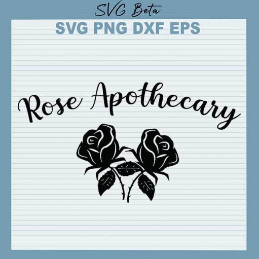 Rose Apothecary svg cut file for cricut silhouette studio handmade products craft