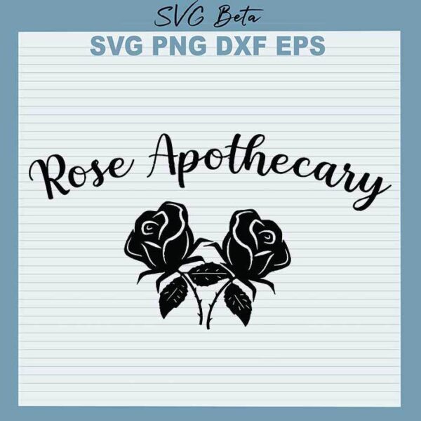 Rose Apothecary svg