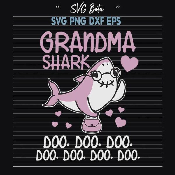 Grandma shark doo doo svg