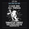 Snoopy can do any thing through Christ svg