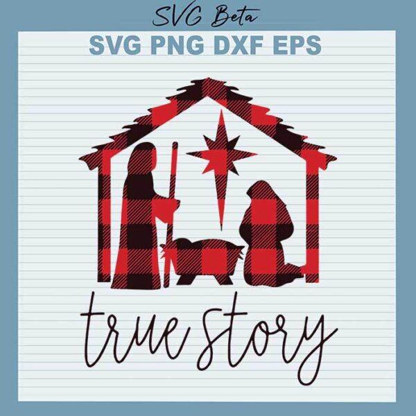 Jesus true story nativity svg