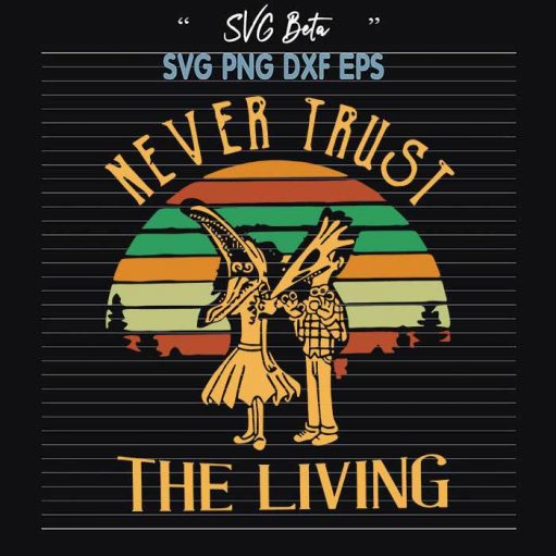 Never Trust The Living Svg