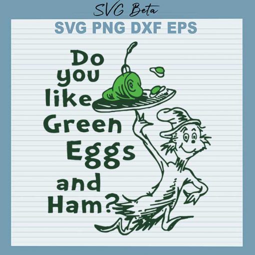 Green Eggs And Ham Dr Seuss Svg, Cat In The Hat Dr Seuss Svg Cut File