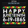 Happy June Teenth Svg
