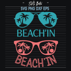 Beachin beachin svg