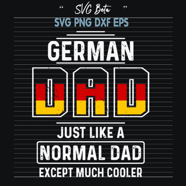 German dad like normal dad svg