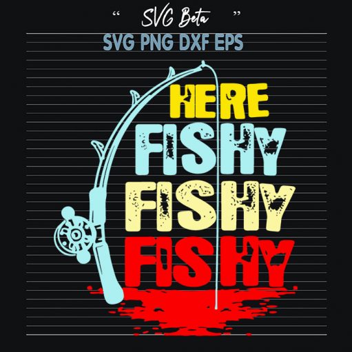 Here fishy fishy fishy svg