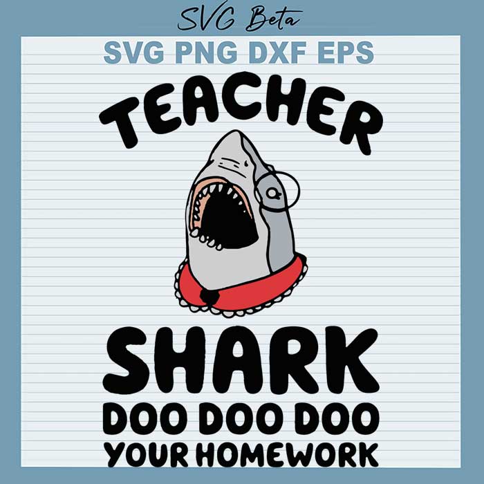Free Free 84 Teacher Shark Doo Doo Svg SVG PNG EPS DXF File