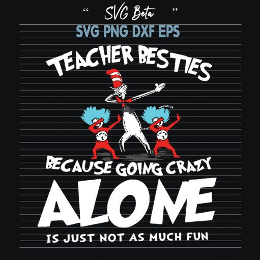 Dr Seuss Teacher Besties svg