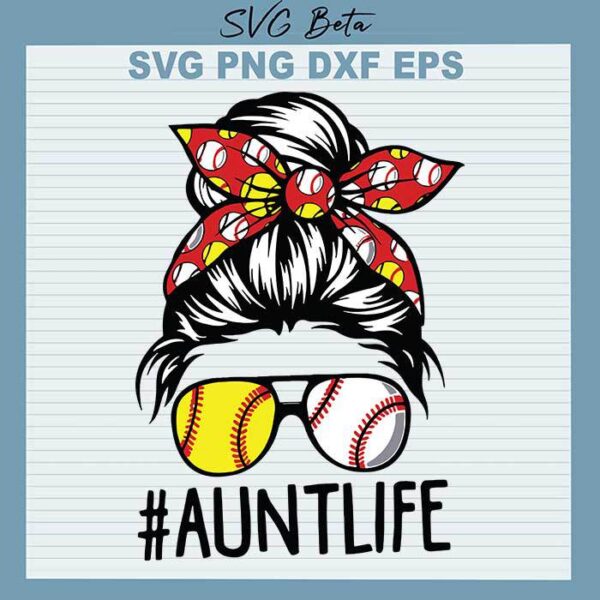 Aunt life happy mother's day svg