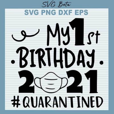 My 1st birthday SVG file craft handmade cricut products