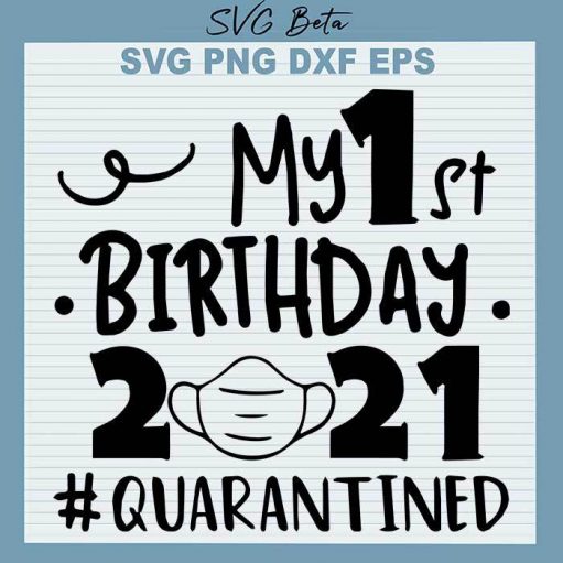 My 1st birthday svg