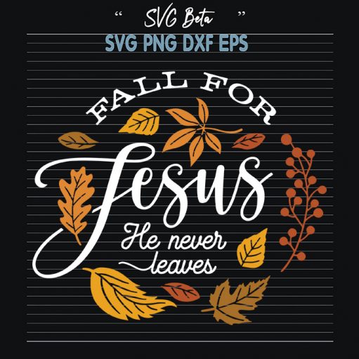 Fall for Jesus svg