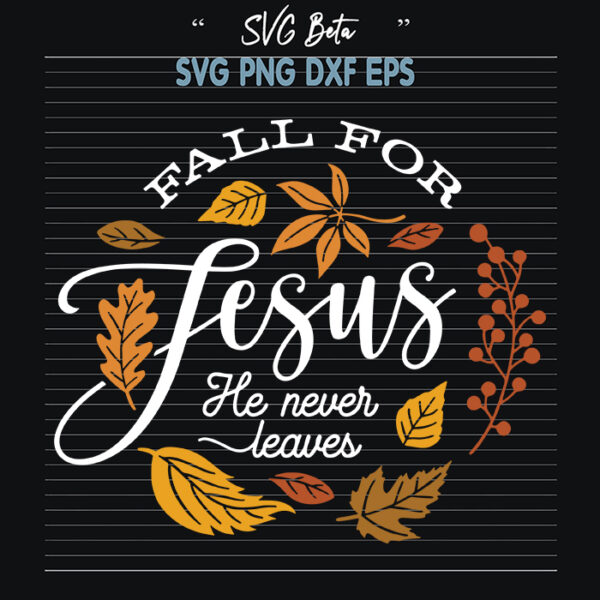 Fall for Jesus svg