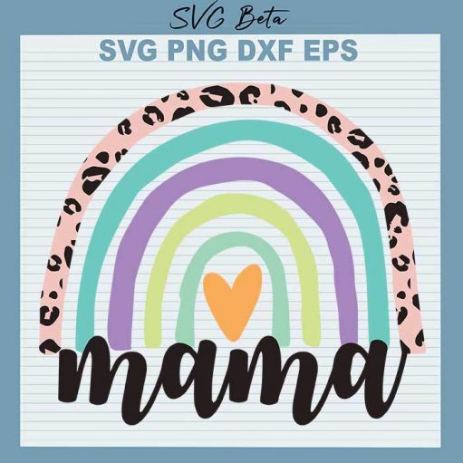 Mama rainbow svg