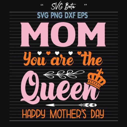 Queen Mom Svg