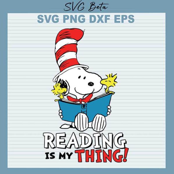 Snoopy Reading Is My Thing svg