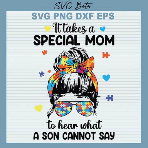 Special mom to hear what a son cannot say svg cut file for cricut silhouette studio handmade products craft