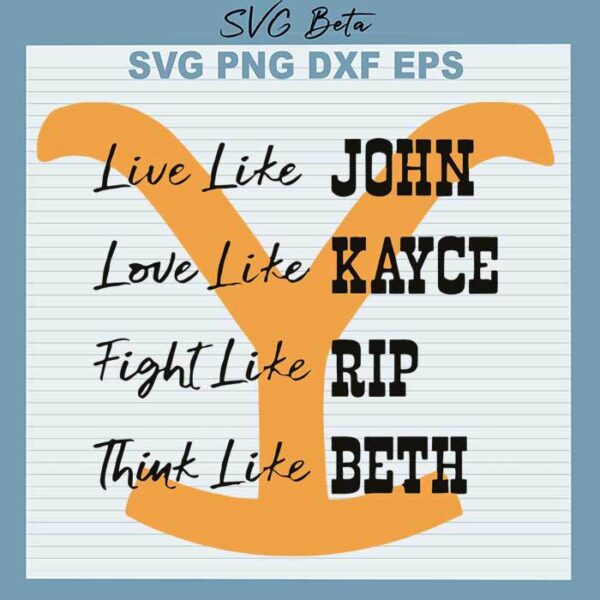 Live like John Love like Kayce svg