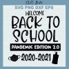 Back to school pandemic edition svg