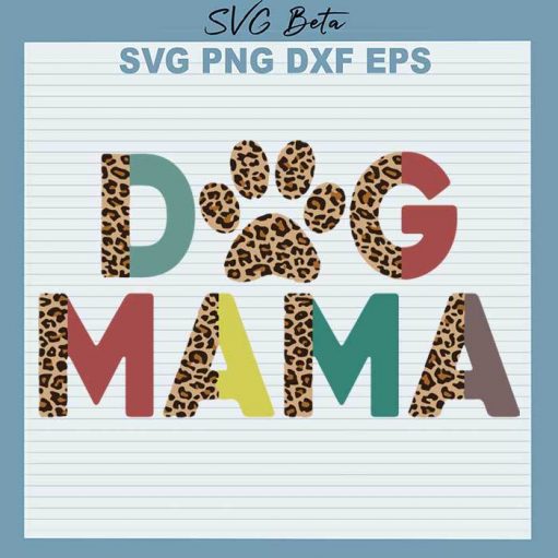 Leopard Dog Mama svg