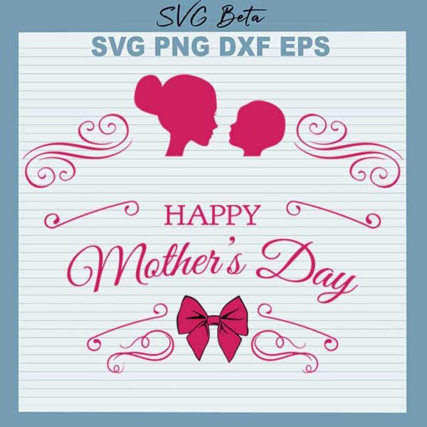 Happy Mothers Day Decoration svg