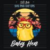 Baby Hen svg