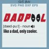 Dad Pool like a dad svg