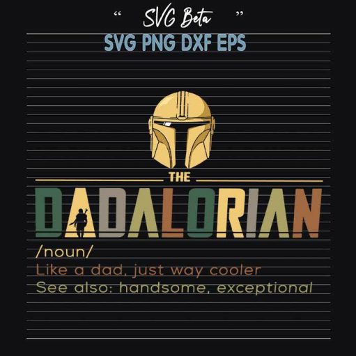 The Dadalorian like a dad svg