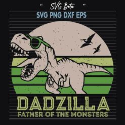 Dadzilla father of the monsters movie svg