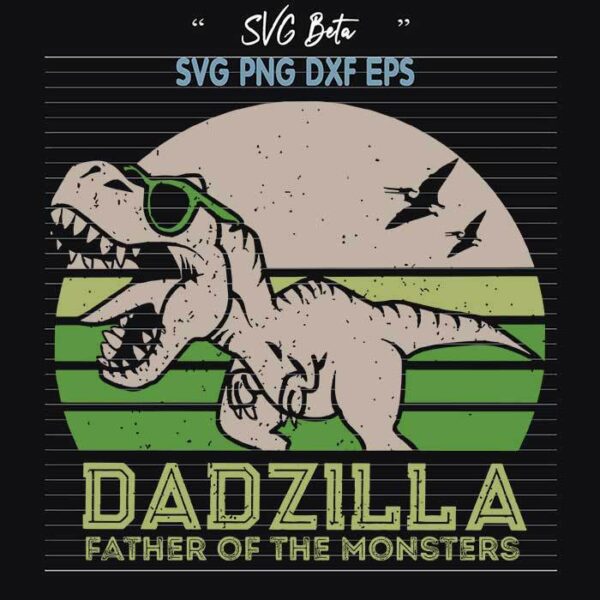 Dadzilla father of the monsters movie svg