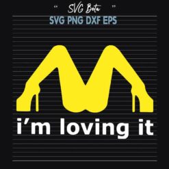 Im loving it svg