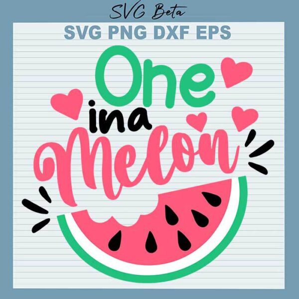 One in a melon svg