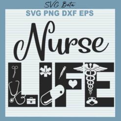 Nurse life svg