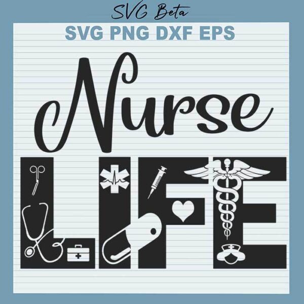 Nurse life svg cut file for cricut silhouette studio handmade products craft